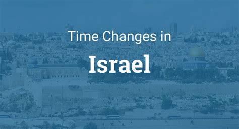 daylight savings time israel|daylight saving time israel 2023.